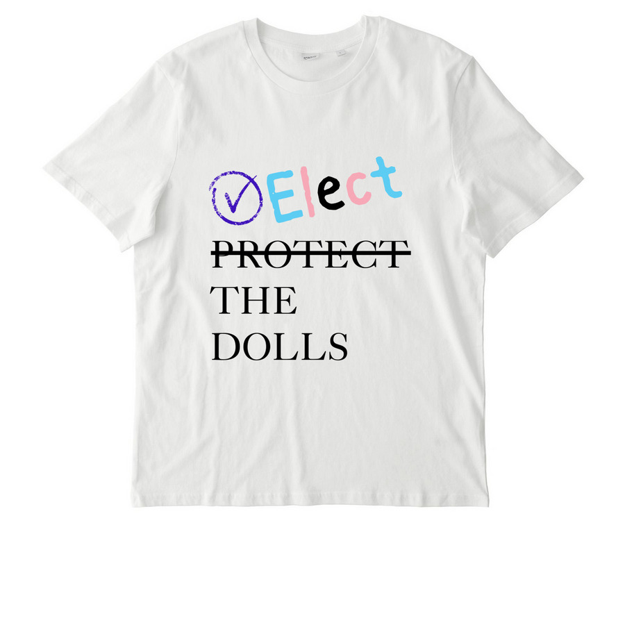 Elect The Dolls, a Off White Stanley/Stella Unisex Creator 2.0 Tee