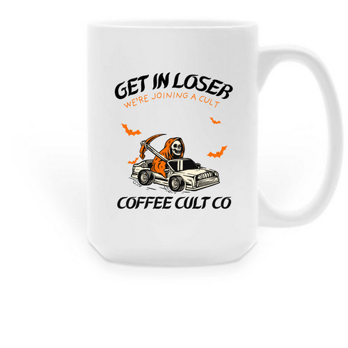 GET IN LOSER mug, a White Large Coffee Mug