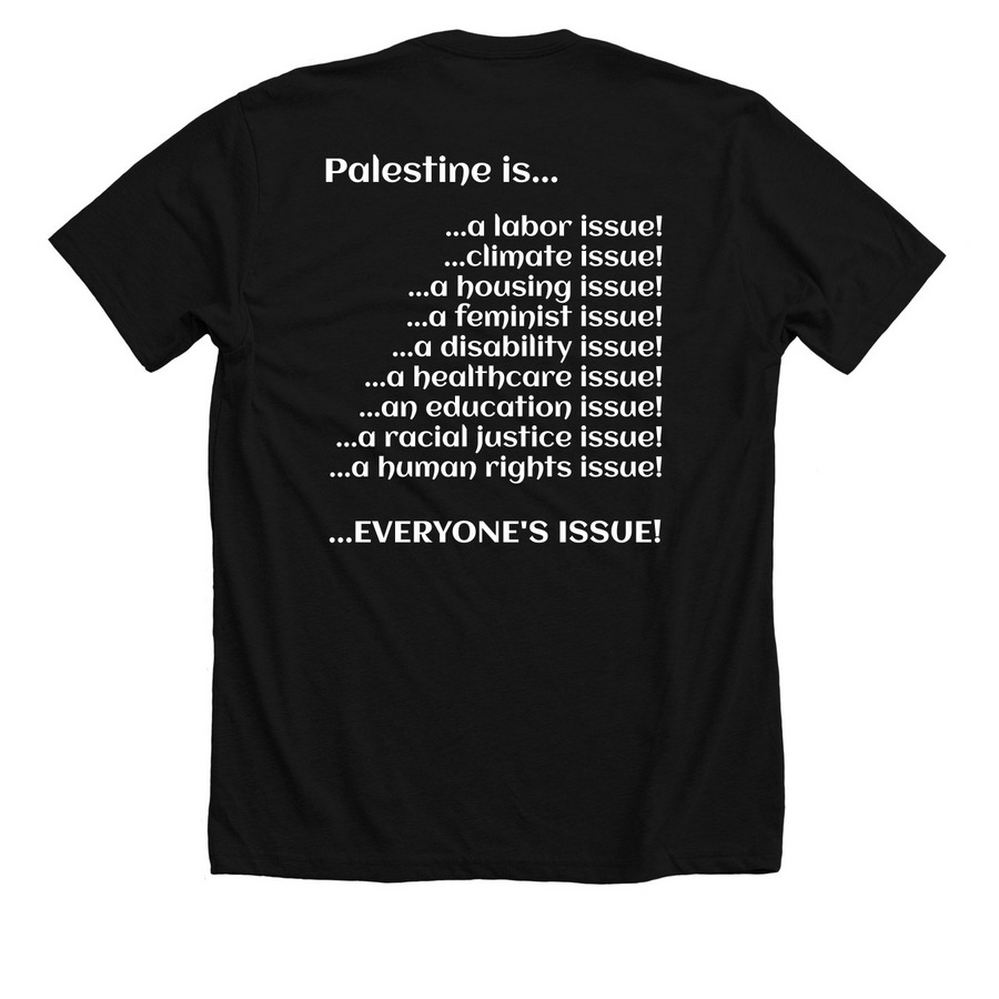 Palestine is a union issue!, a Solid Black Blend Premium Unisex Tee (back-view)