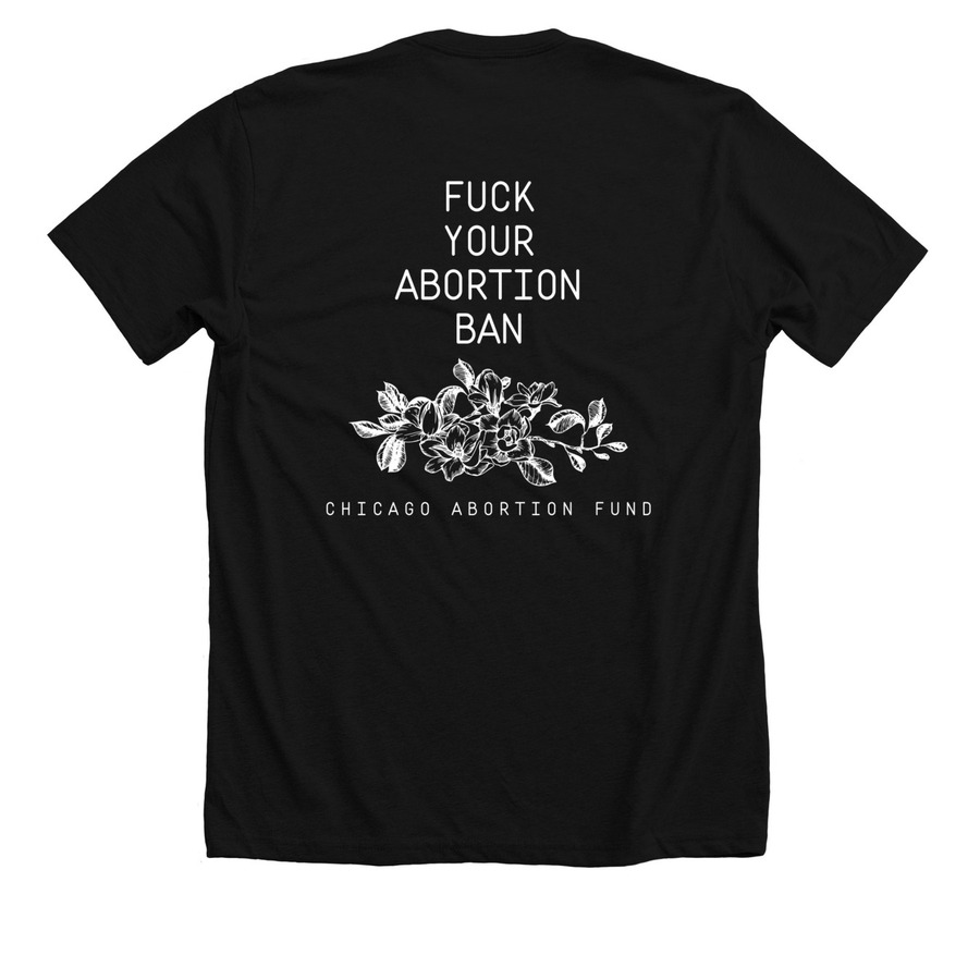 F Your Abortion Ban (NOT Censored), a Solid Black Blend Premium Unisex Tee (back-view)