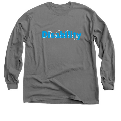 Ability Over Disability, a Charcoal Classic Long Sleeve Tee