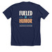Fueled By Humor, a Solid Navy Blend Premium Unisex Tee (back-view)