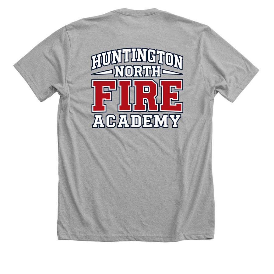 Support the Huntington North Fire Academy, a Athletic Heather Premium Unisex Tee (back-view)