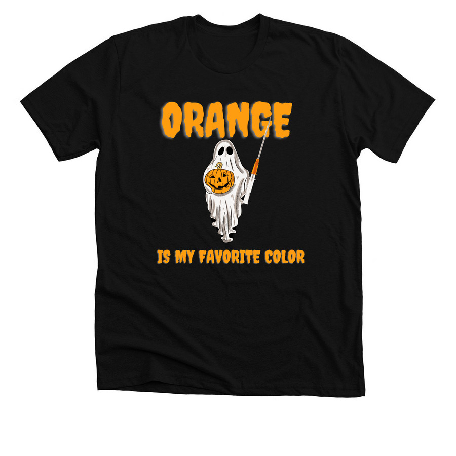 Orange is my favorite color&nbsp;, a Solid Black Blend Premium Unisex Tee