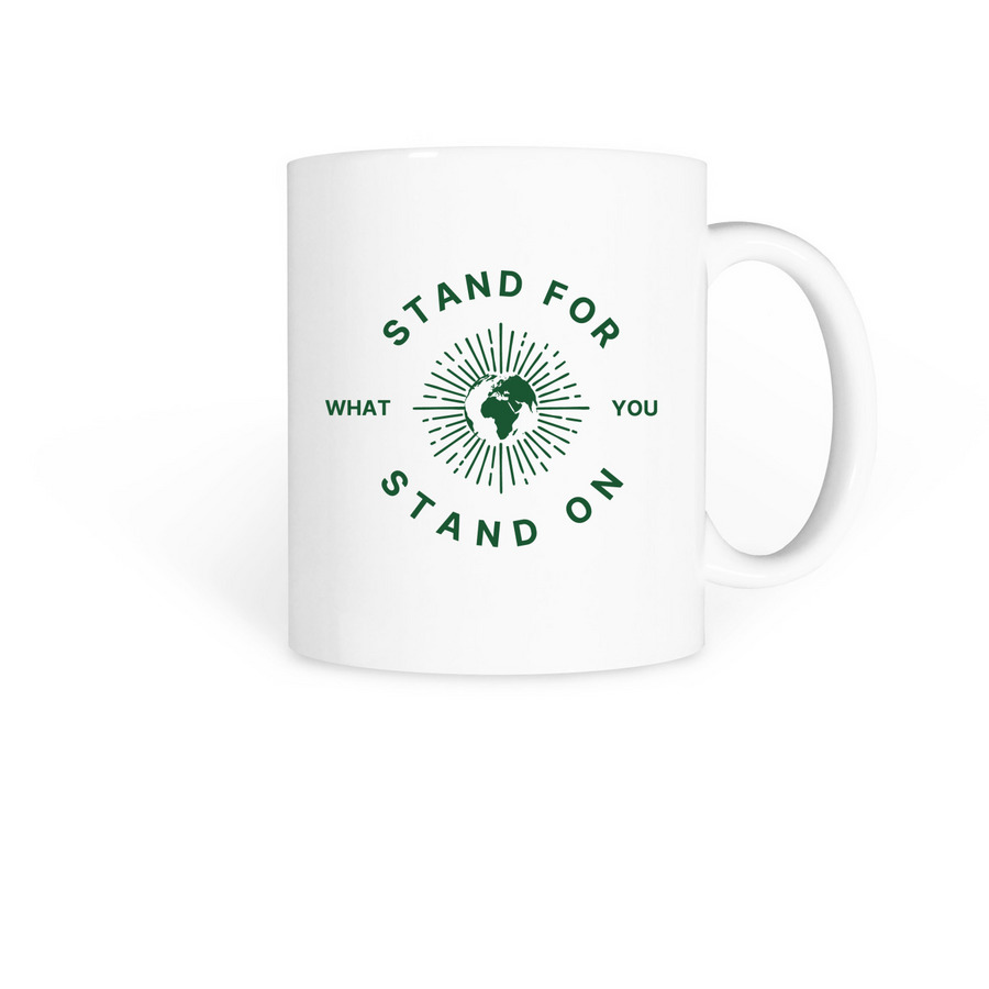 Stand For Collection, a White Coffee Mug
