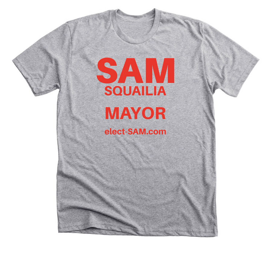 Sam Squailia for Mayor of Fitchburg, a Athletic Heather Premium Unisex Tee