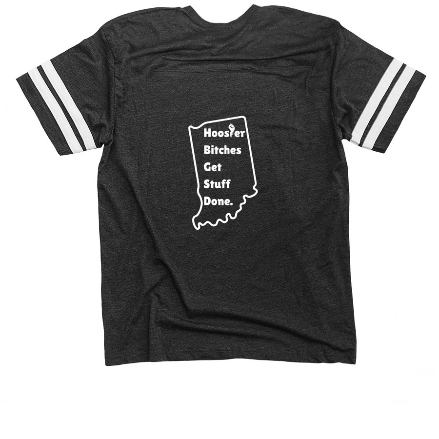 Hoosier B!tches!, a Vintage Smoke / White Football Jersey Tee (back-view)