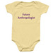 Future Anthropologist Onesie, a Banana Infant Onesie