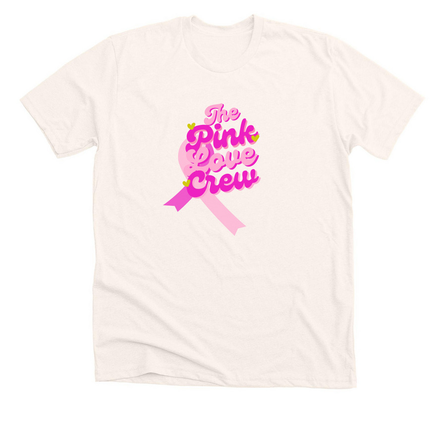 The Pink Love Crew, a Heather Natural Premium Unisex Tee