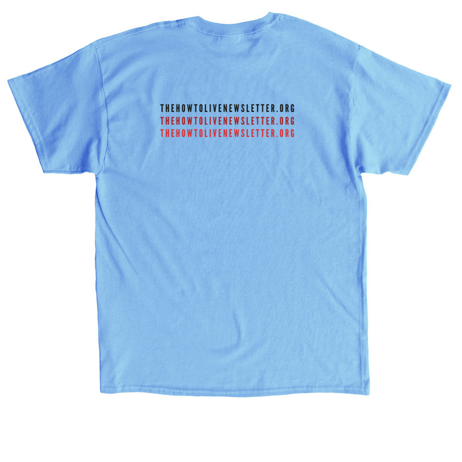 WEAR YOUR FEELINGS, a Carolina Blue Classic Unisex Tee (back-view)