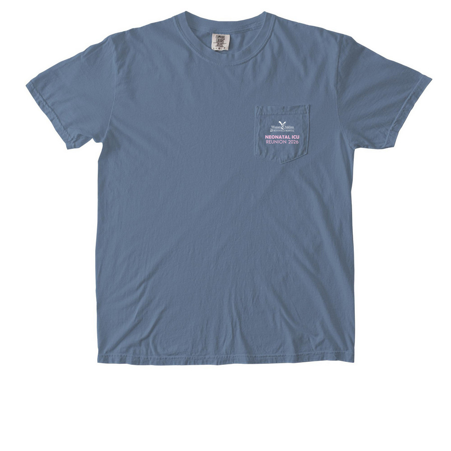 2026 HH W&C NICU Reunion T-Shirt, a Blue Jean Comfort Colors Pocket Tee