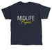Midlife Flyness, a Navy Classic Unisex Tee