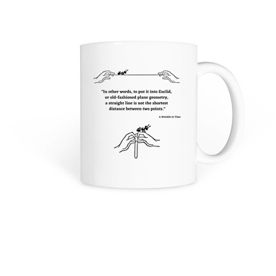 A Wrinkle in Time Mug, a White Coffee Mug