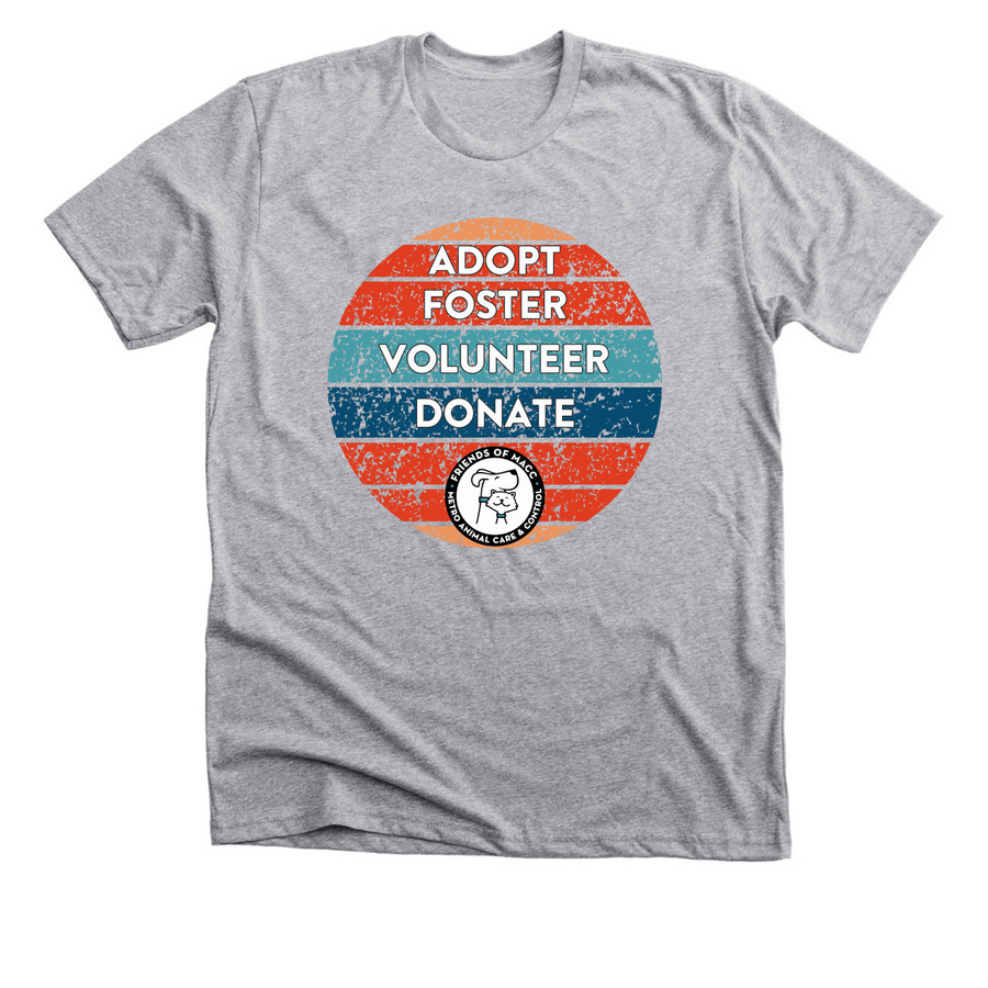 Adopt. Foster. Volunteer. Donate, a Athletic Heather Premium Unisex Tee