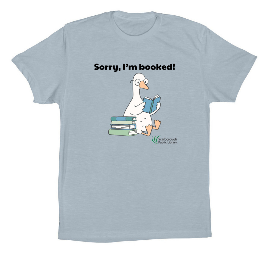 Sorry, I'm Booked!, a Light Blue Premium Cotton Tee