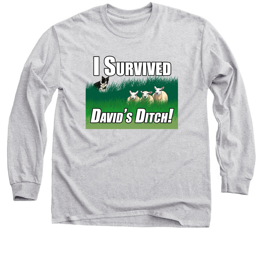 I Survived David's Ditch!, a Sport Grey Classic Long Sleeve Tee
