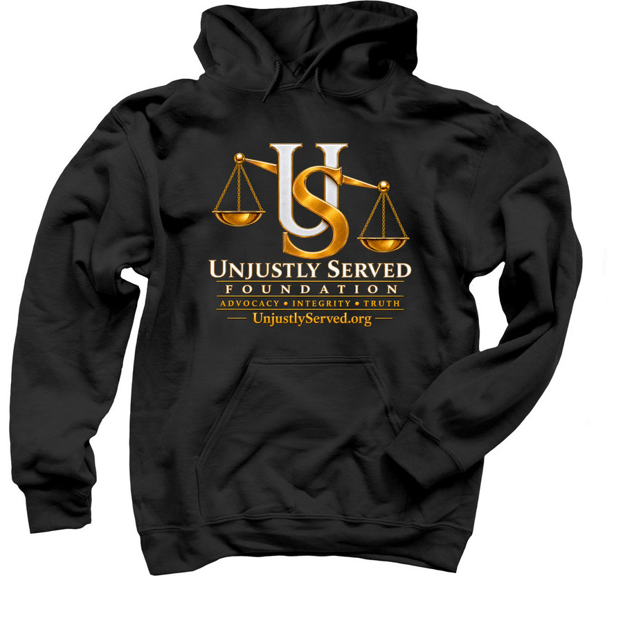 Unjustly Served Foundation, a Black Pullover Hoodie