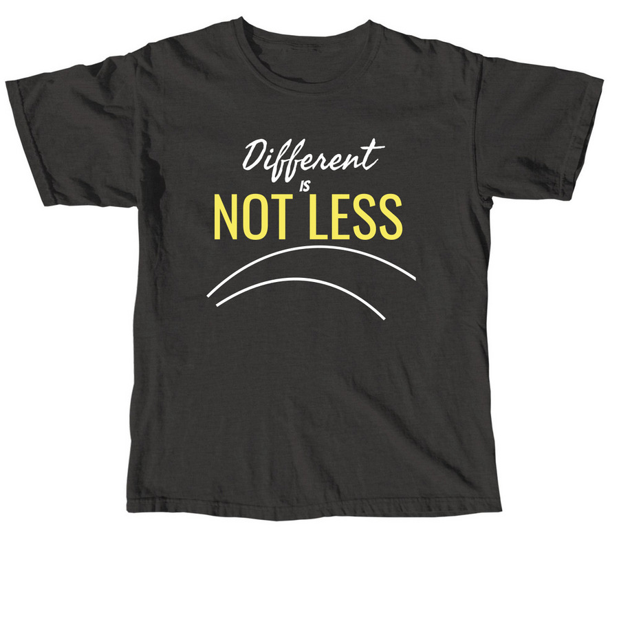 Different Not Less, a Pepper Comfort Colors Unisex Tee