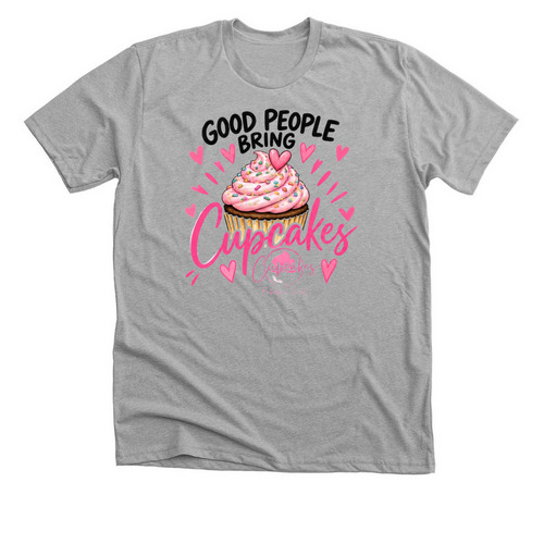 Good people bring cupcakes&nbsp;, a Athletic Heather Premium Unisex Tee