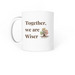 Wisdom "Tea" & Coffee Mugs, a White Coffee Mug (back-view)