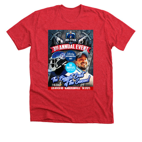Mr. Titan Event Shirts, a Heather Red Premium Unisex Tee