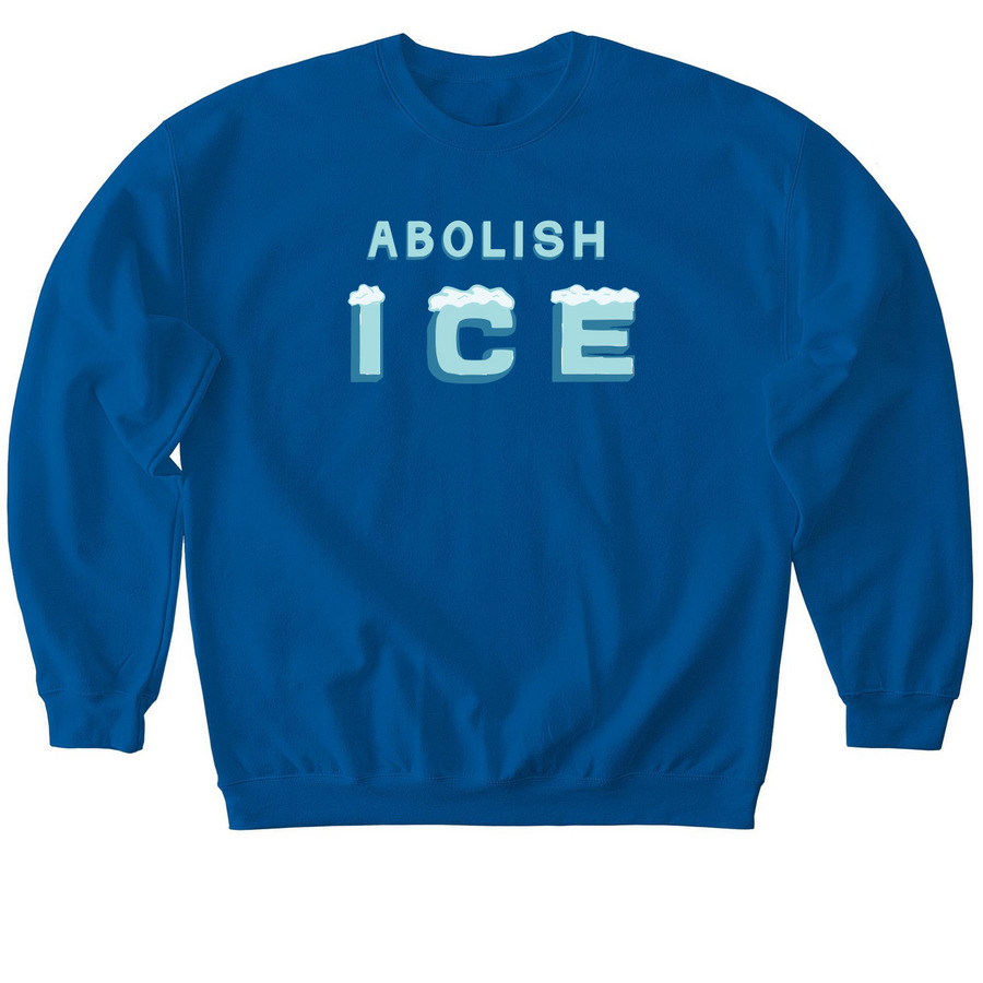 Abolish ICE, a Royal Softstyle Crewneck Sweatshirt
