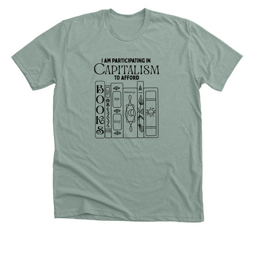 Capitalism Books, a Heather Sage Premium Unisex Tee
