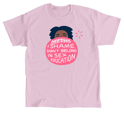 Myths & Shame Don't Belong in Sex Education, a Light Pink Classic Unisex Tee