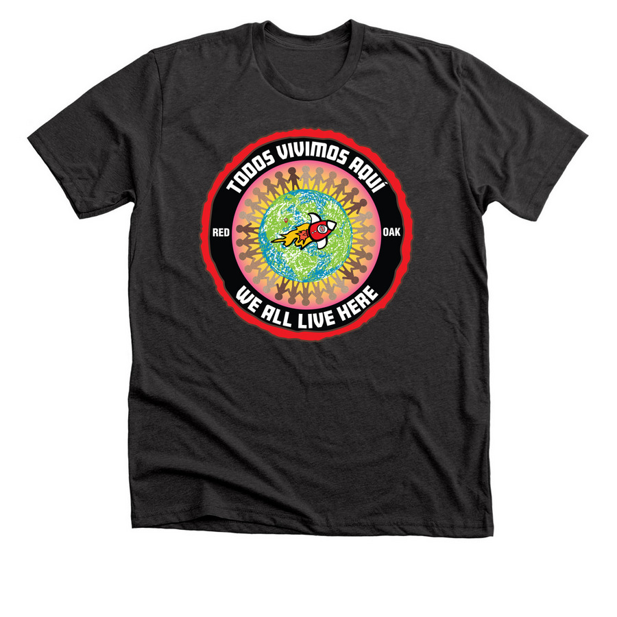 We All Live Here, a Dark Grey Heather Premium Unisex Tee