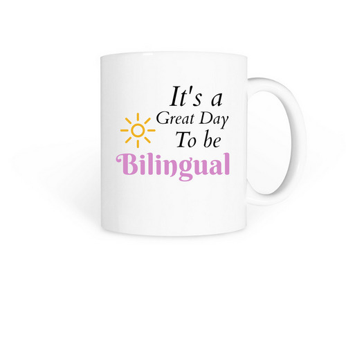 Bright Bilingual Days Mug, a White Coffee Mug