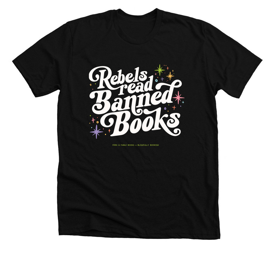 Rebels by Blissfully Bookish, a Solid Black Blend Premium Unisex Tee