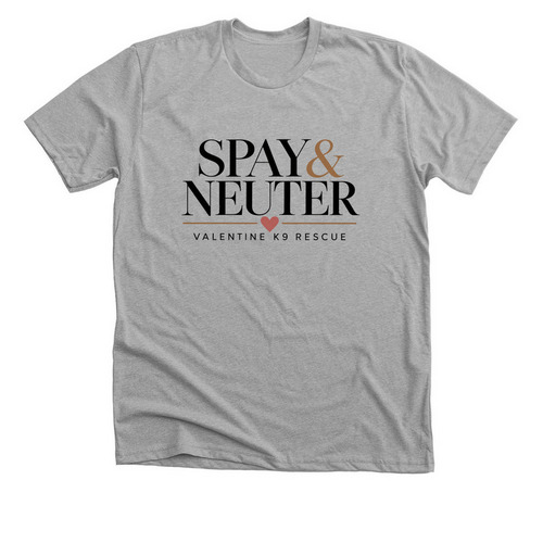 &nbsp;Spay & Neuter Merch, a Athletic Heather Premium Unisex Tee