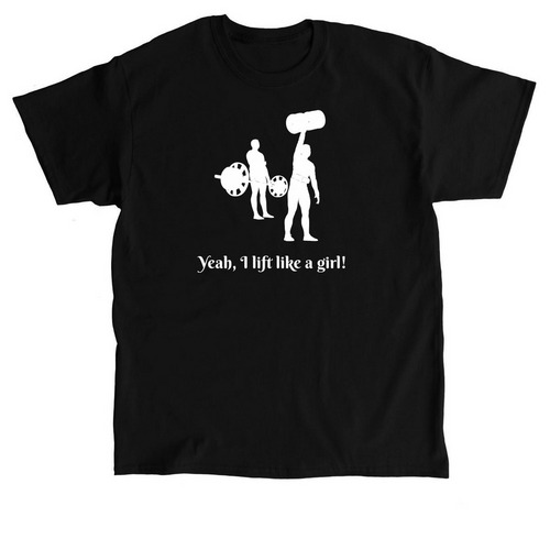 Lift like a girl!, a Black Classic Unisex Tee