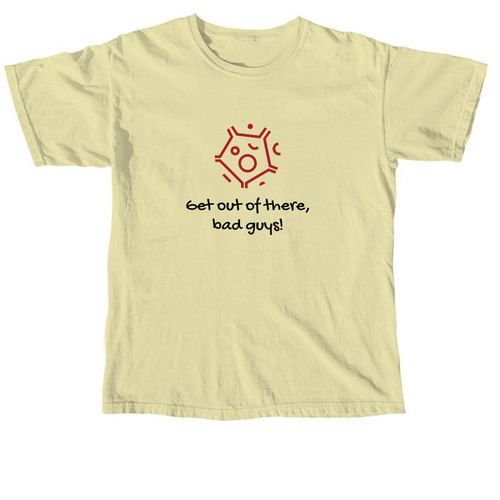 Get Out of There, Bad Guys!, a Butter Comfort Colors Unisex Tee