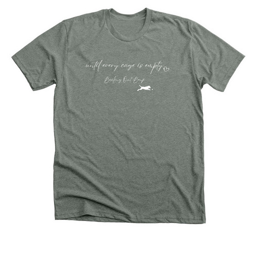 Until Every Cage is Empty, a Deep Heather Premium Unisex Tee