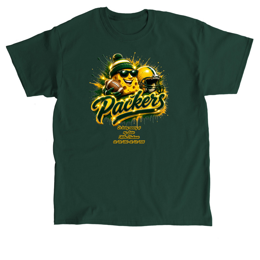 In Memory Of My Sister, a Forest Green Classic Unisex Tee