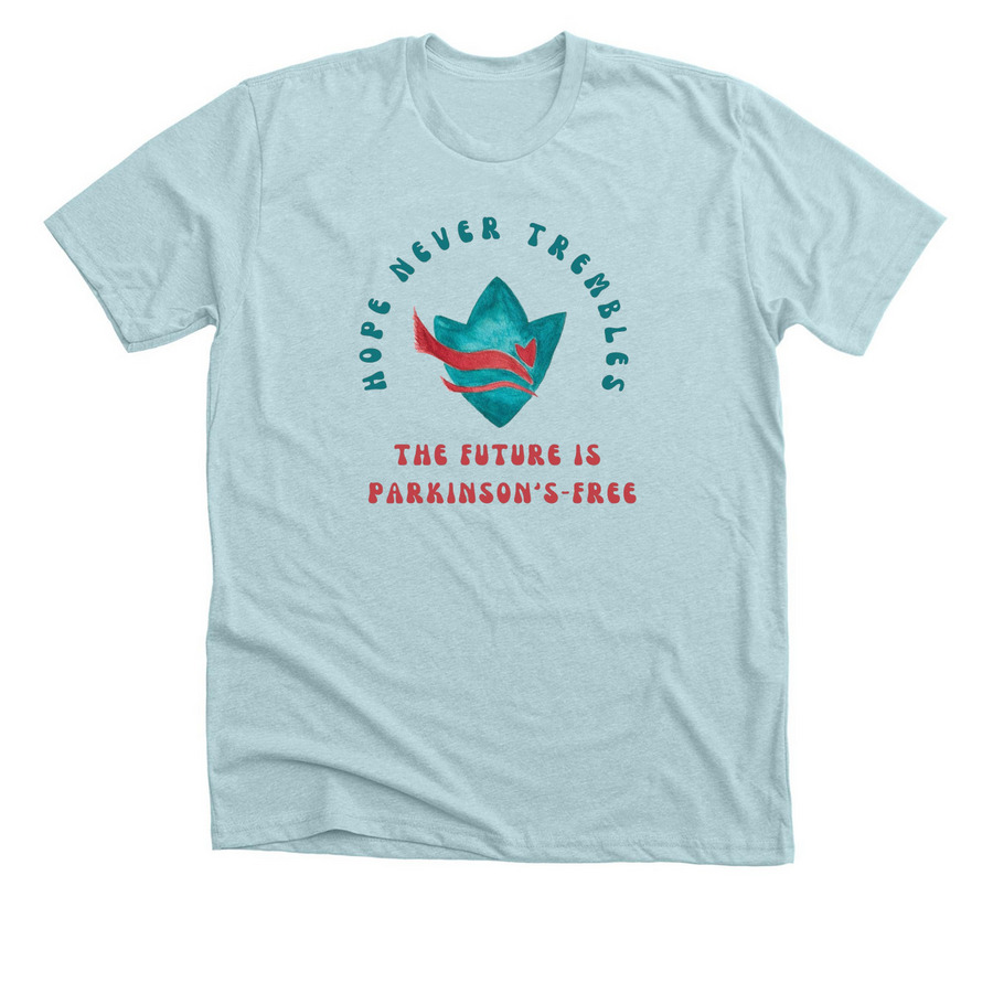 Hope Never Trembles, a Heather Ice Blue Premium Unisex Tee