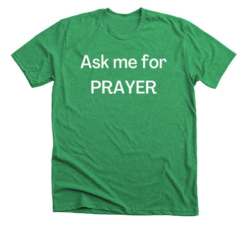 Prayer Team Tee, a Heather Kelly Premium Unisex Tee