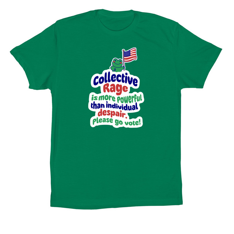 Collective Rage shirts, a Kelly Premium Cotton Tee