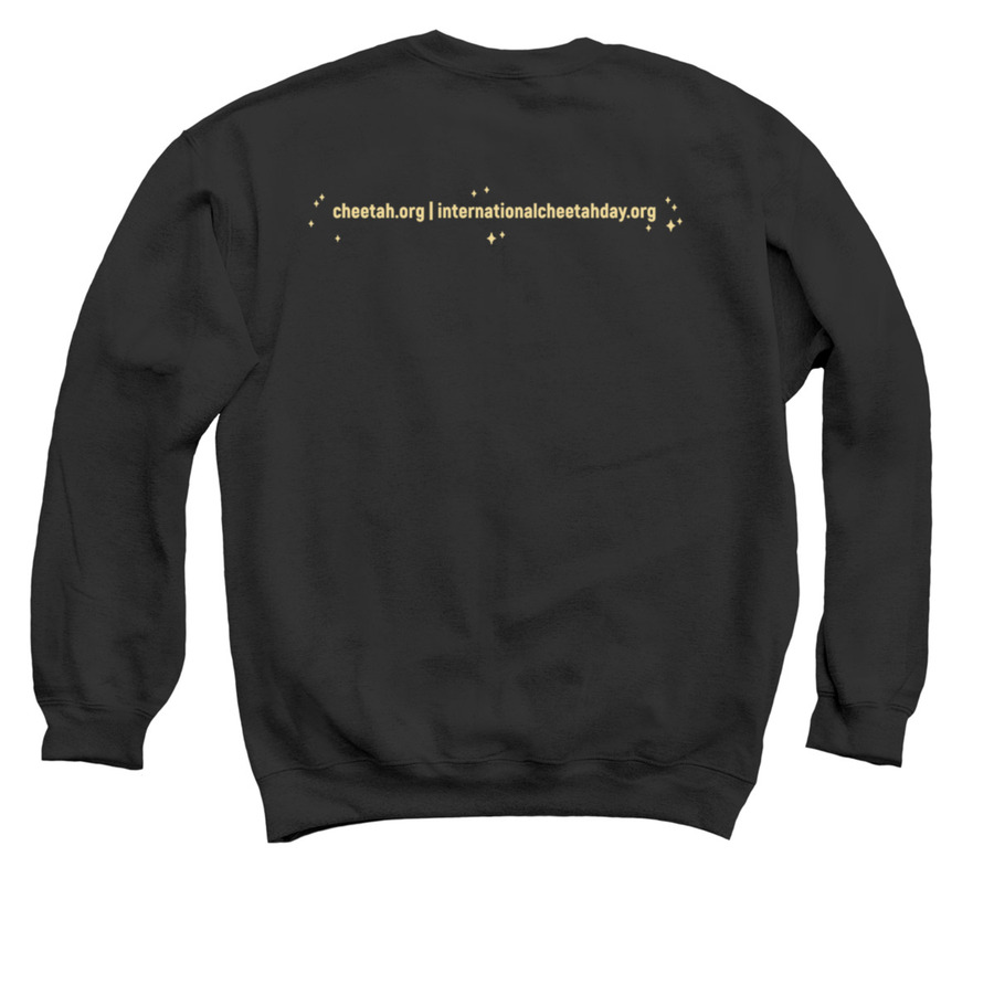 Save The Cheetah on International Cheetah Day, a Black Crewneck Sweatshirt (back-view)