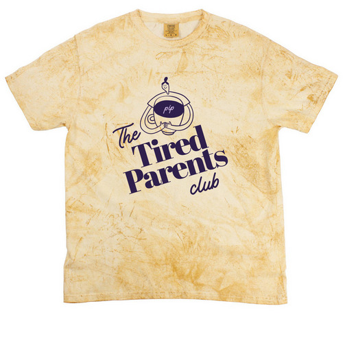 Tired Parents Club, a Citrine Comfort Colors Colorblast Tee