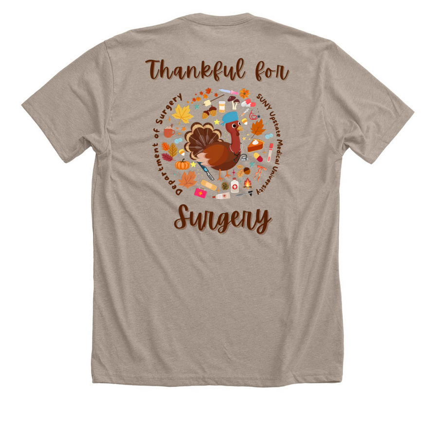 Upstate Surgery- Thankful, a Heather Stone Premium Unisex Tee (back-view)