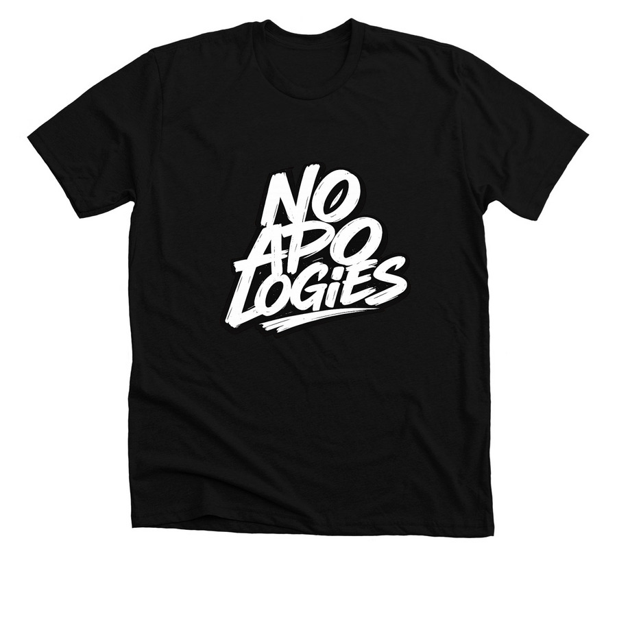 No Apologies, a Solid Black Blend Premium Unisex Tee