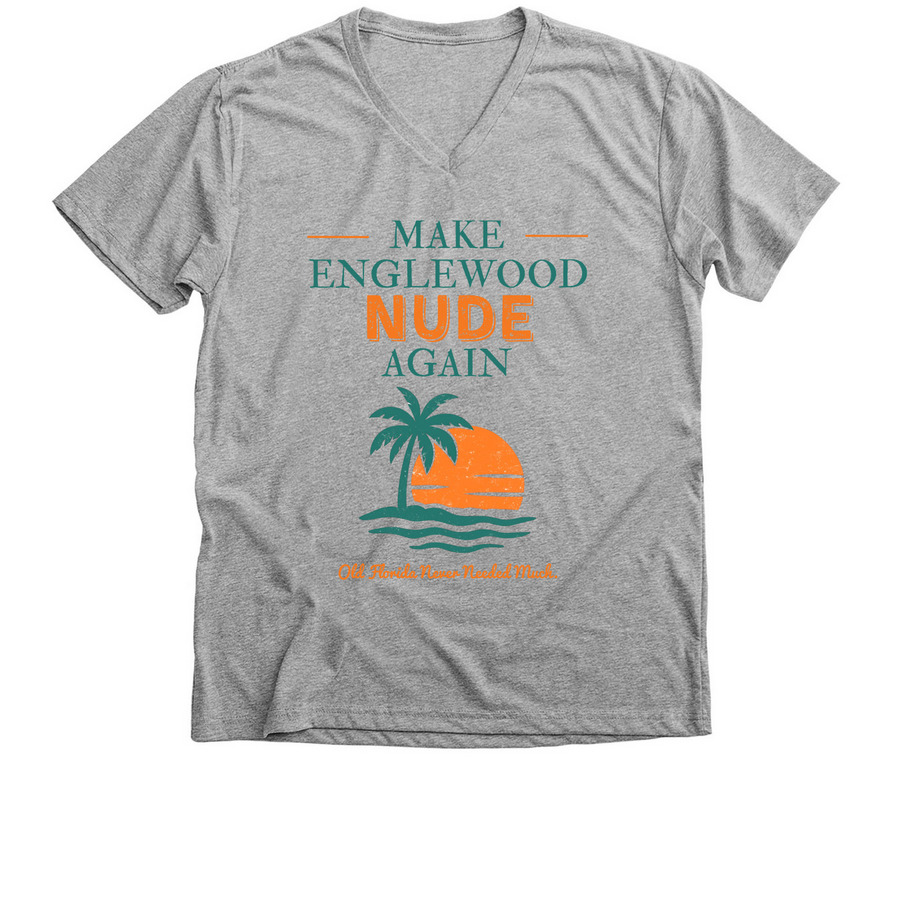 Make Englewood Nude Again, a Athletic Heather Premium V-Neck Tee