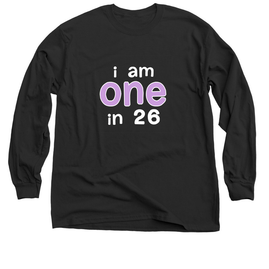 I AM 1 in 26, a Black Classic Long Sleeve Tee