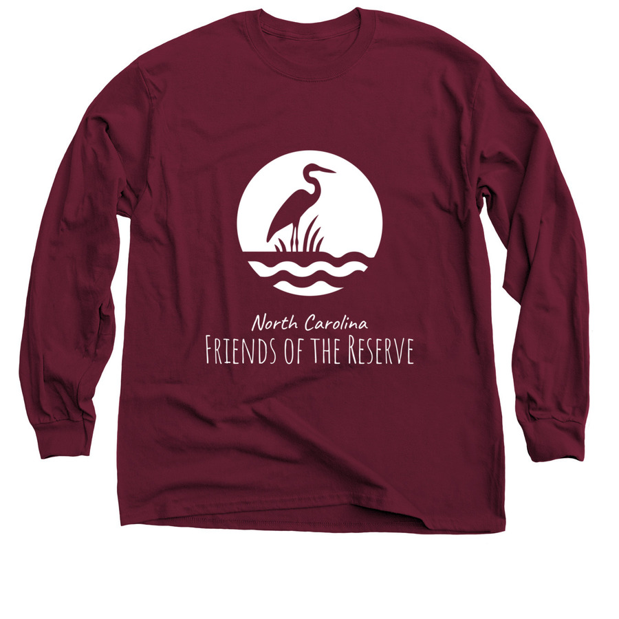 Friends of the Reserve T-shirt Fundraiser, a Maroon Classic Long Sleeve Tee