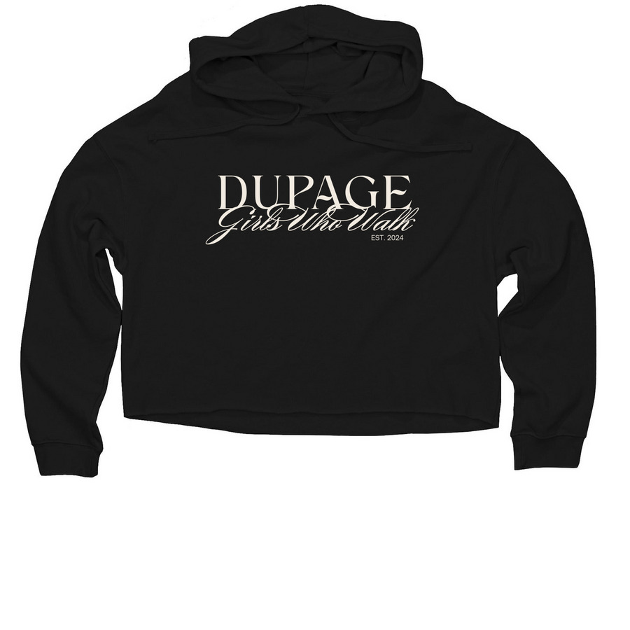 DuPage Girls Who Walk - EST 2024, a Black Women?s Lightweight Cropped Hoodie