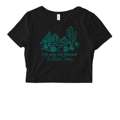 Way Too Blessed, a Black Women's Fitted Cropped Tee