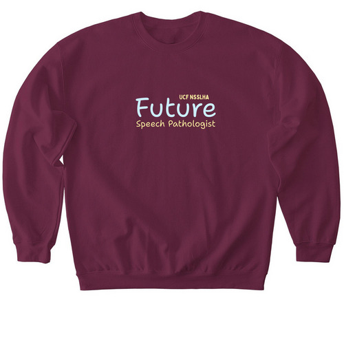 Future Speech Pathologist, a Maroon Softstyle Crewneck Sweatshirt