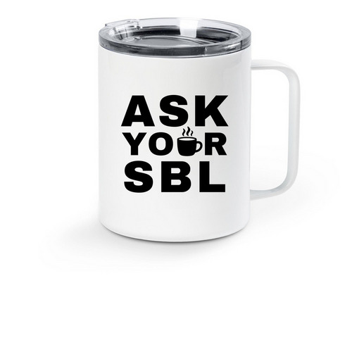 Troop 412 "Ask Your SBL" Cup, a White Stainless Steel Travel Mug
